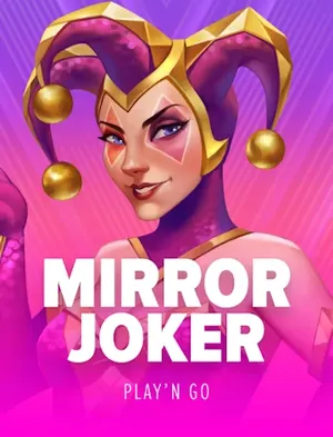 Mirror Joker – Play'n GO pe Revolut Slots